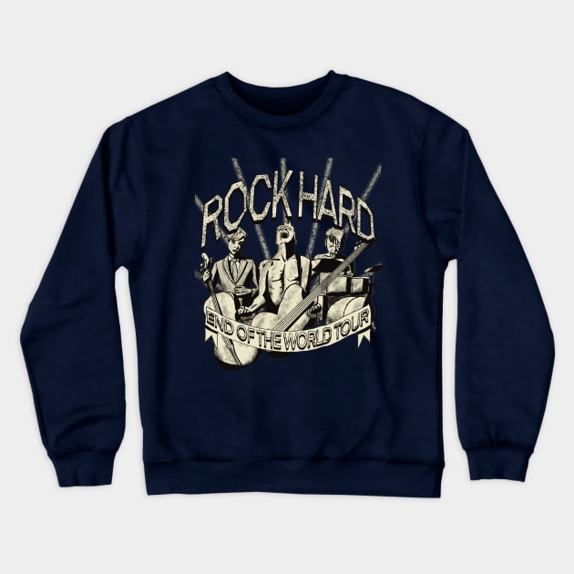 ROCK HARD - Band Tee Crewneck Sweatshirt by BenIrelandBooks